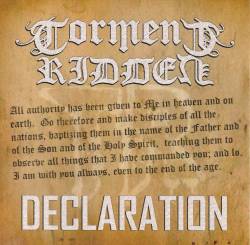 Torment Ridden : Declaration
